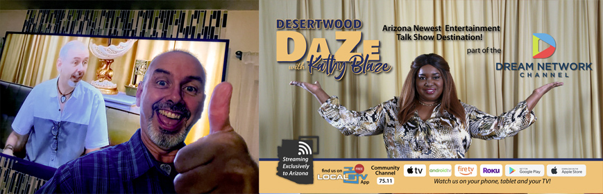 Desertwood Daze with Kathy Blaze Interview on Dream Network Channel on Local BTV App