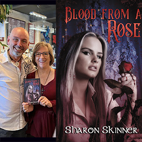 Author Sharon Skinner with Mark Greenawalt and Blood From A Rose book with cover model Lindsey Lockwood.